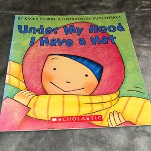 Under My Hood I Have A Hat By Karla Kuskin, Paperback, 2005
